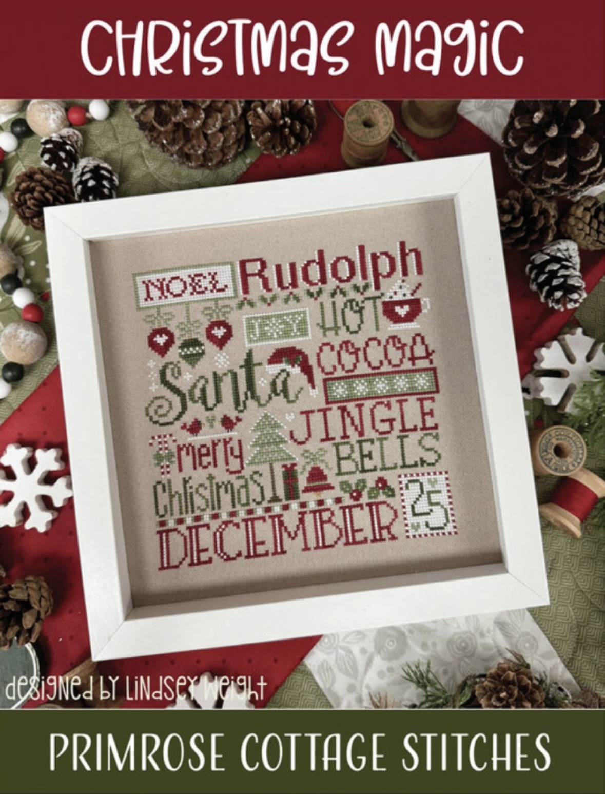 The &ldquo;Christmas Magic&rdquo; counted cross stitch pattern cover by Primrose Cottage Stitches — a framed Christmas word sampler with NOEL, Rudolph, Santa, hot cocoa, JINGLE BELLS and a big DECEMBER 25